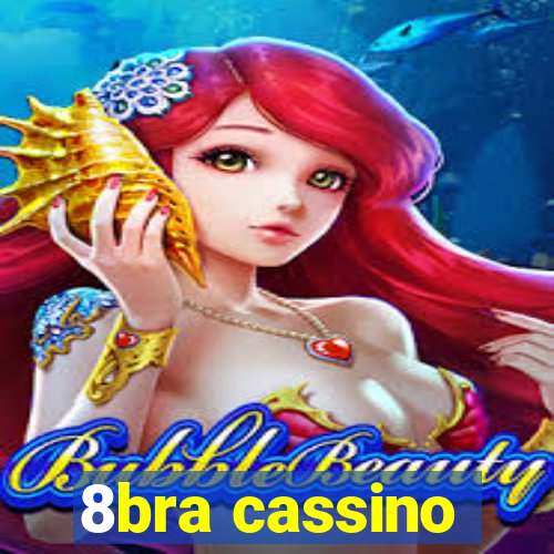 8bra cassino